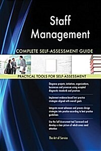 Staff Management Complete Self-Assessment Guide (Paperback)