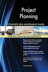 Project Planning Complete Self-Assessment Guide (Paperback)