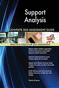 Support Analysis Complete Self-Assessment Guide (Paperback)