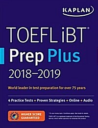 [중고] TOEFL Ibt Prep Plus 2018-2019: 4 Practice Tests + Proven Strategies + Online + Audio (Paperback)