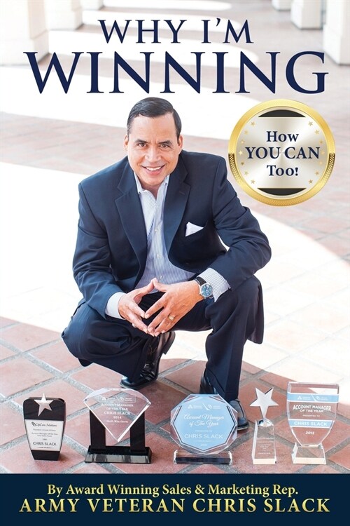 Why Im Winning: How You Can Too! (Paperback)