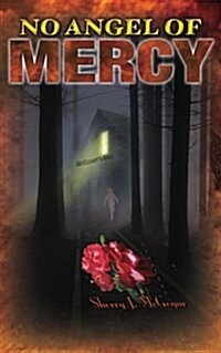 No Angel of Mercy (Paperback)