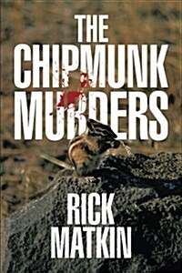 The Chipmunk Murders (Paperback)