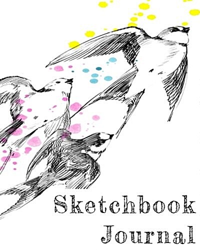 Sketchbook Journal: Blank Doodle Draw Sketch Books (Paperback)