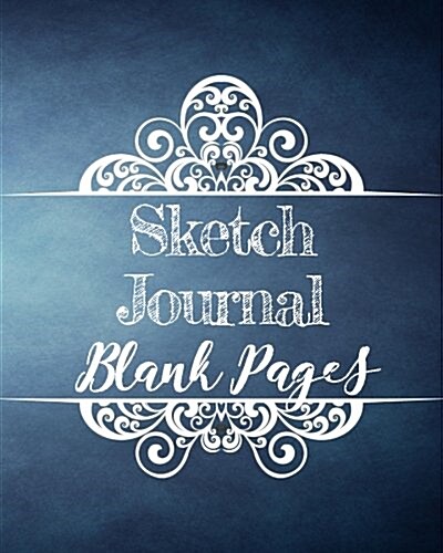 Sketch Journal Blank Pages: Blank Doodle Draw Sketch Books (Paperback)