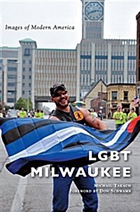 Lgbt Milwaukee (Hardcover)