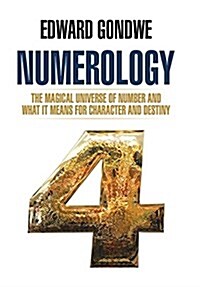 Numerology: The Magical Universe of Number and What It Means for Character and Destiny (Hardcover)