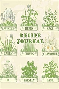 Recipe Journal: Blank Cooking Journal, 6x9-Inch, 150 Recipe Pages (Paperback)