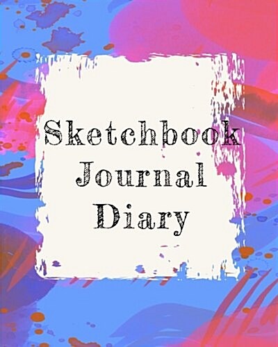 Sketchbook Journal Diary: Blank Doodle Draw Sketch Books (Paperback)