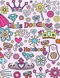 Girls Doodle Notebook: Blank Doodle Draw Sketch Books (Paperback)