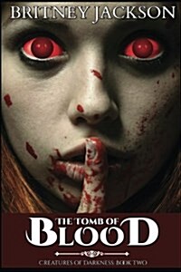 The Tomb of Blood (Paperback)