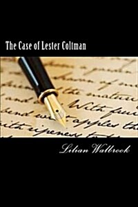 The Case of Lester Coltman (Paperback)