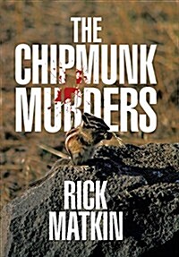 The Chipmunk Murders (Hardcover)
