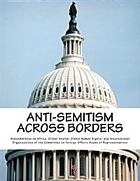 Anti-Semitism Across Borders (Paperback)