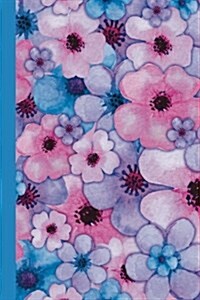 Sketchbook: Watercolor Flower Petals (Blue) 6x9 - Blank Journal with No Lines - Journal Notebook with Unlined Pages for Drawing an (Paperback)