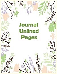 Journal Unlined Pages: Blank Doodle Draw Sketch Book (Paperback)