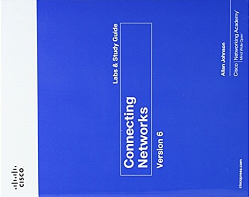 Connecting Networks V6 Companion Guide and Lab Valuepack (Hardcover)