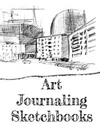 Art Journaling Sketchbooks: Graph Paper Notebook (Paperback)