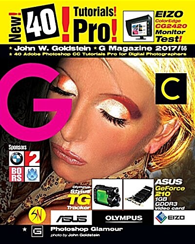 G Magazine 2017/66: 40 Adobe Photoshop CC Tutorials Pro for Digital Photographers (Paperback)