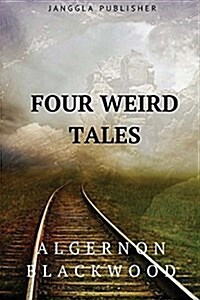 Four Weird Tales (Paperback)