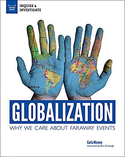 Globalization: Why We Care about Faraway Events (Paperback)