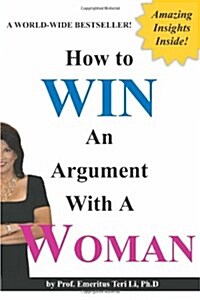 How to Win an Argument with a Woman (Blank Inside) (Paperback)