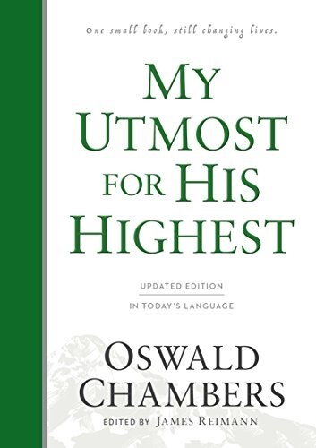 My Utmost for His Highest: Updated Language Hardcover (a Daily Devotional with 366 Bible-Based Readings) (Hardcover, Revised, Update)