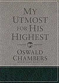 My Utmost for His Highest: Updated Language Gift Edition (a Daily Devotional with 366 Bible-Based Readings) (Hardcover, Revised)