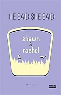 Shawn & Rachel (Paperback)