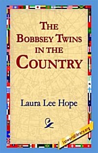 The Bobbsey Twins in the Country (Paperback)