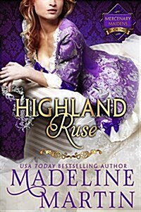 Highland Ruse: Mercenary Maidens - Book Two (Paperback)