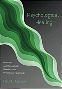 Psychological Healing (Paperback)