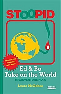 Ed & Bo Take on the World (Paperback)