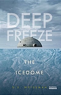 The Icedome #3 (Paperback)