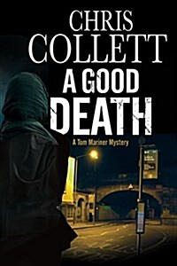 A Good Death (Paperback)