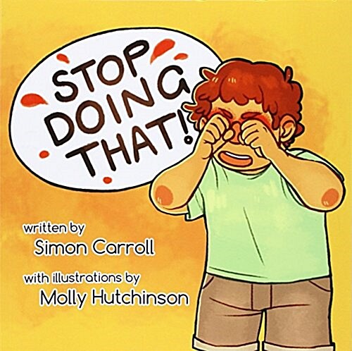 Stop Doing That! (Paperback)