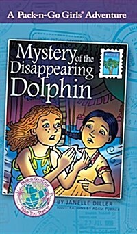 Mystery of the Disappearing Dolphin: Mexico 2 (Hardcover)