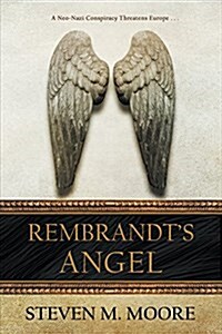 Rembrandts Angel (Paperback)