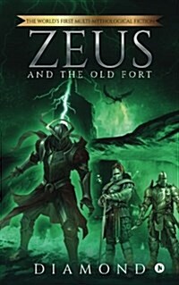 Zeus: And the Old Fort (Paperback)