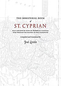 The Immaterial Book of St. Cyprian (Paperback)