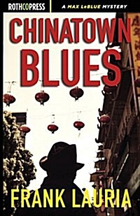 Chinatown Blues (Paperback)