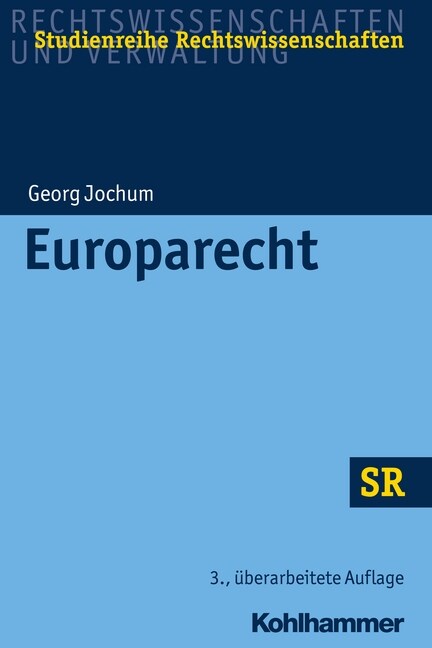 Europarecht (Paperback, 3, 3., Uberarbeite)