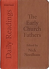 Daily Readings – the Early Church Fathers (Leather Binding, Revised ed.)