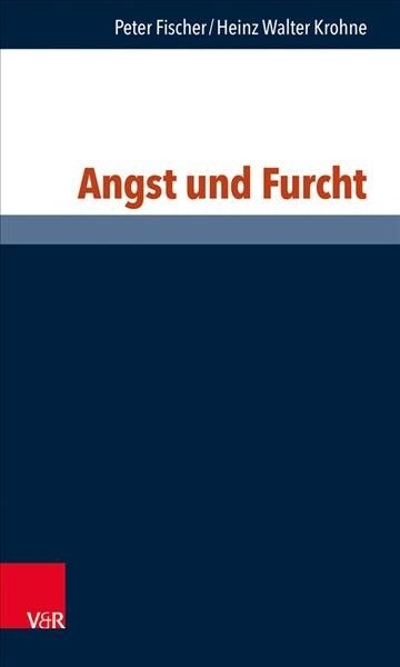 Angst Und Furcht (Paperback)