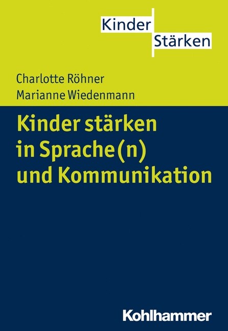 Kinder Starken in Sprache(n) Und Kommunikation (Paperback)