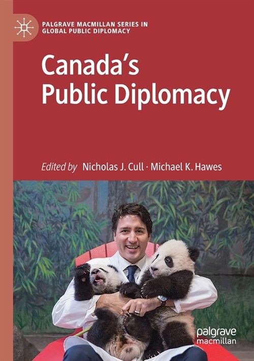Canadas Public Diplomacy (Paperback, 2021)