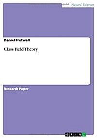 Class Field Theory (Paperback)