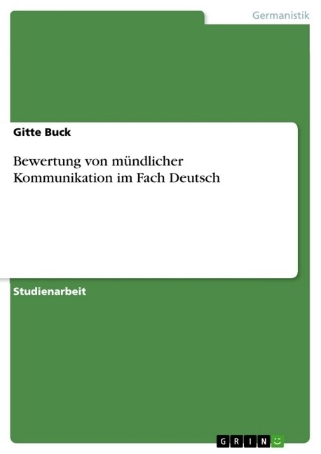Bewertung von m?dlicher Kommunikation im Fach Deutsch (Paperback)