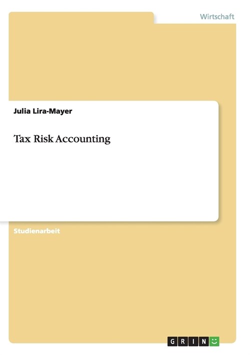 Tax Risk Accounting (Paperback)