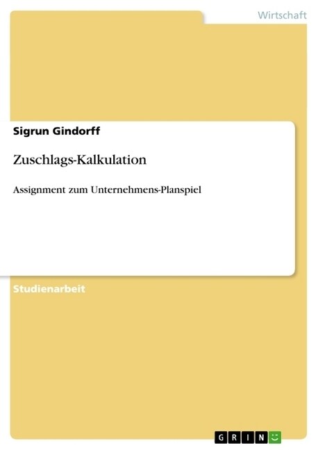 Zuschlags-Kalkulation (Paperback)